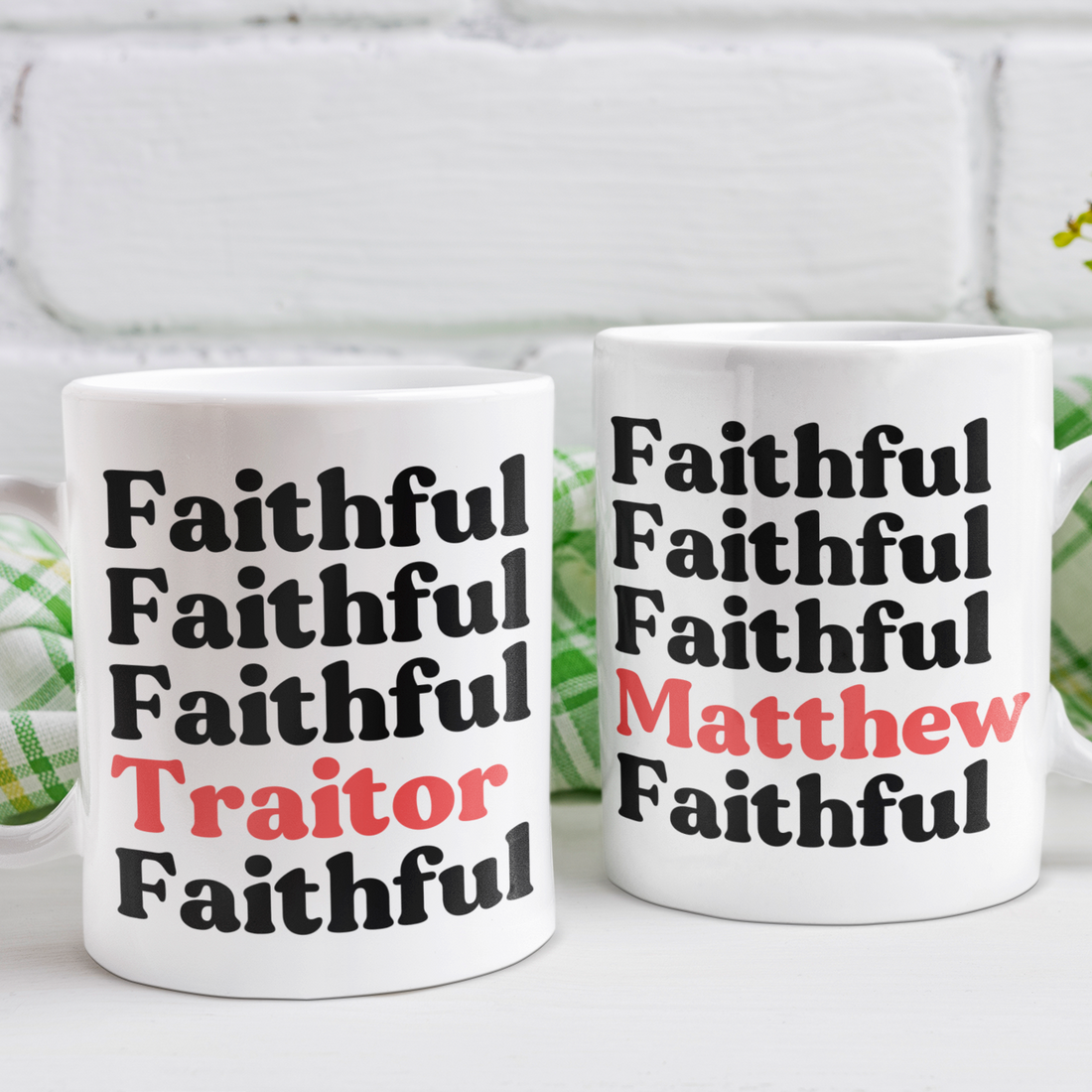 Traitors - Faithful Personalised Mug